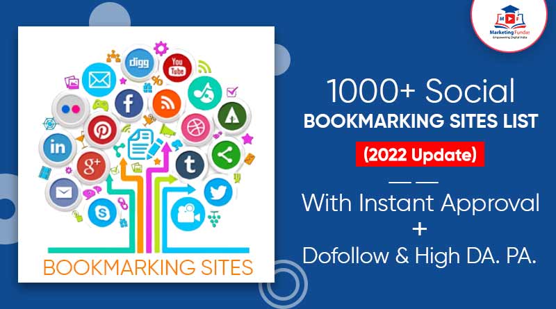 Social Bookmarking Sites List 2022: Do follow & High DA. PA.