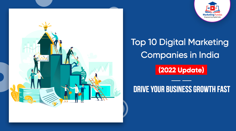 Read more about the article Top 10 Digital Marketing Companies in India 2023’s Latest | Drive Your Business Growth Fast