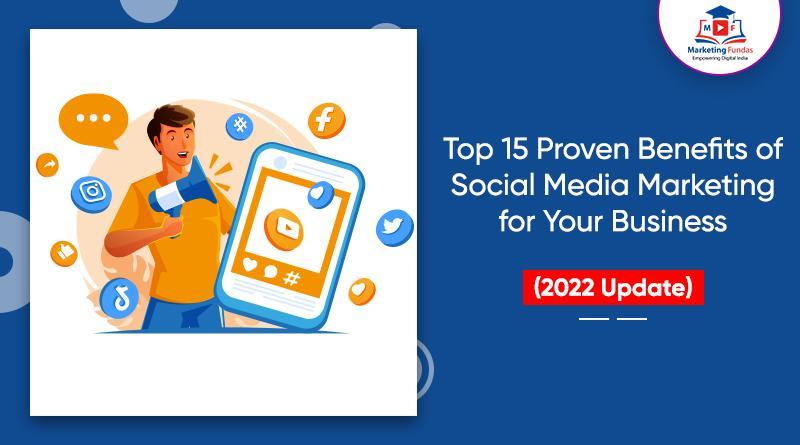 p 15 Proven Benefits of Social Media Marketing