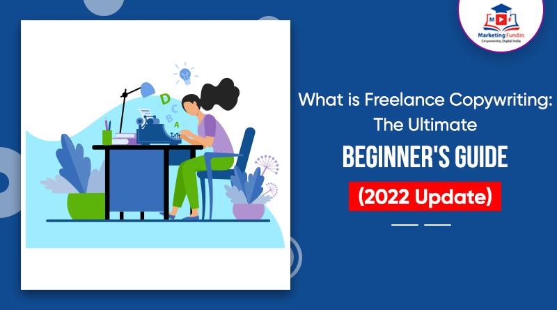 Read more about the article What is Freelance Copywriting: Ultimate Beginner’s Guide 2022 || Zero to Mastery Level